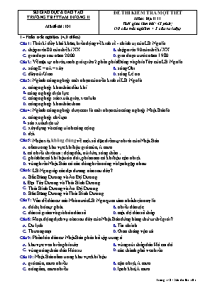 Đề kiểm tra 1 tiết học kỳ II môn Địa lý Lớp 11 - Mã đề 101 - Năm học 2018-2019 - Trường THPT Tam Dương (Có đáp án)